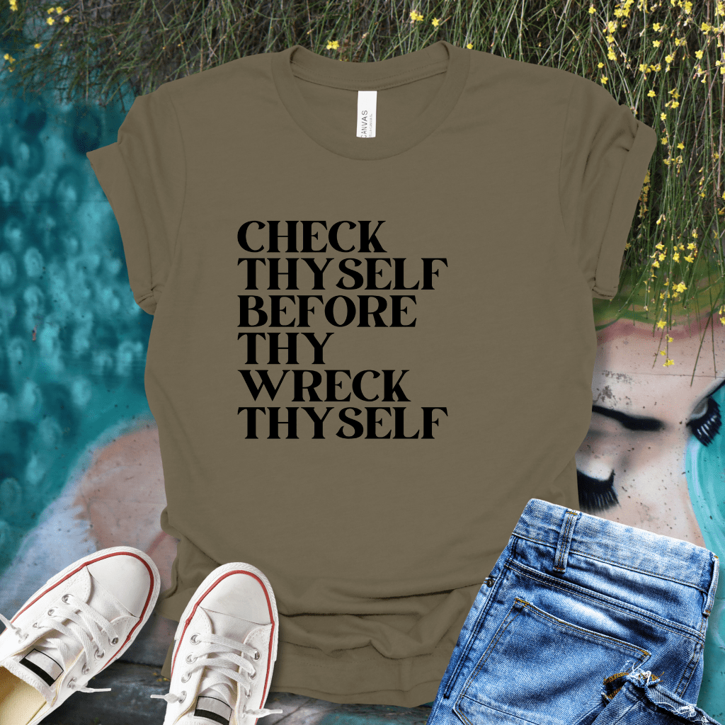 Check Thyself T-Shirt