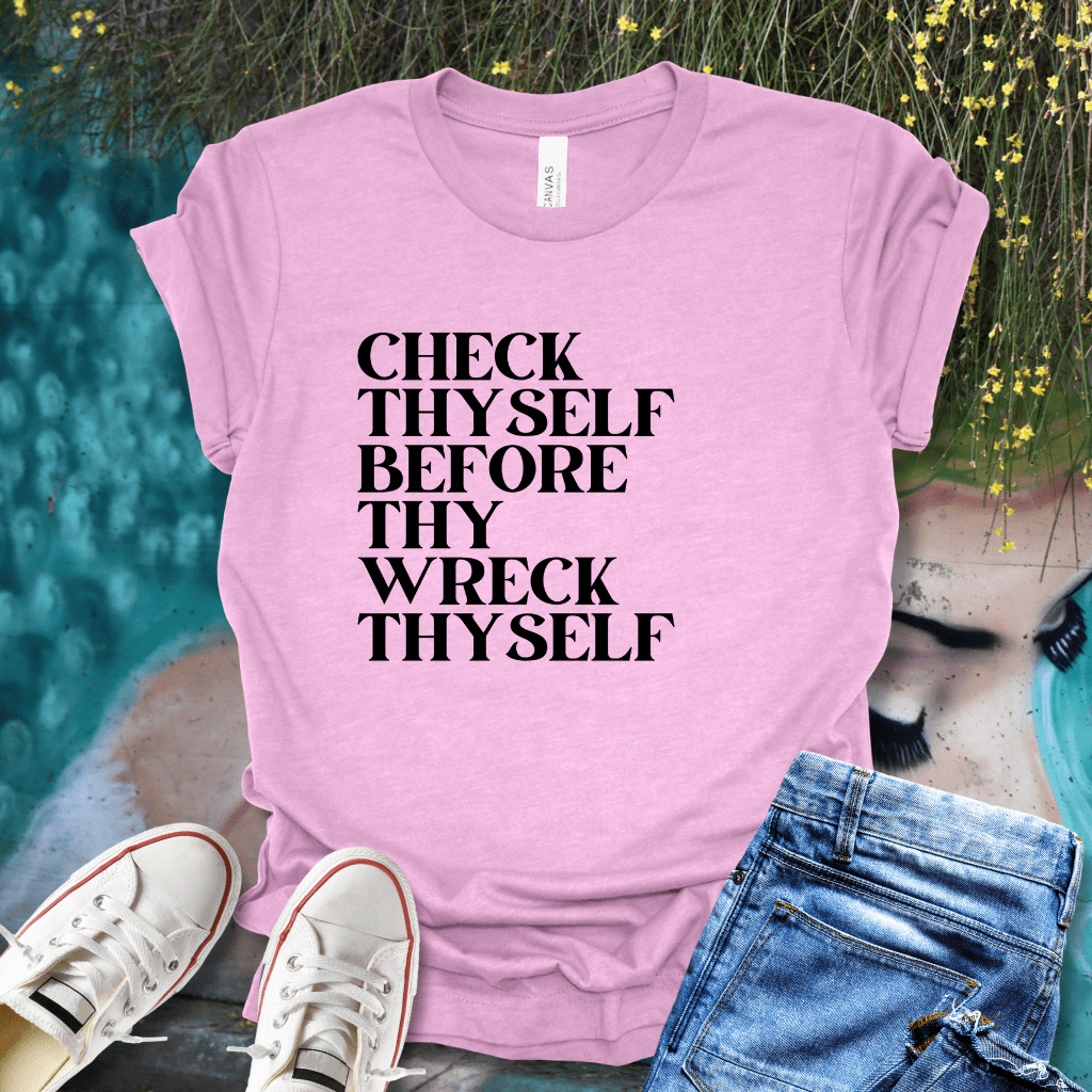 Check Thyself T-Shirt