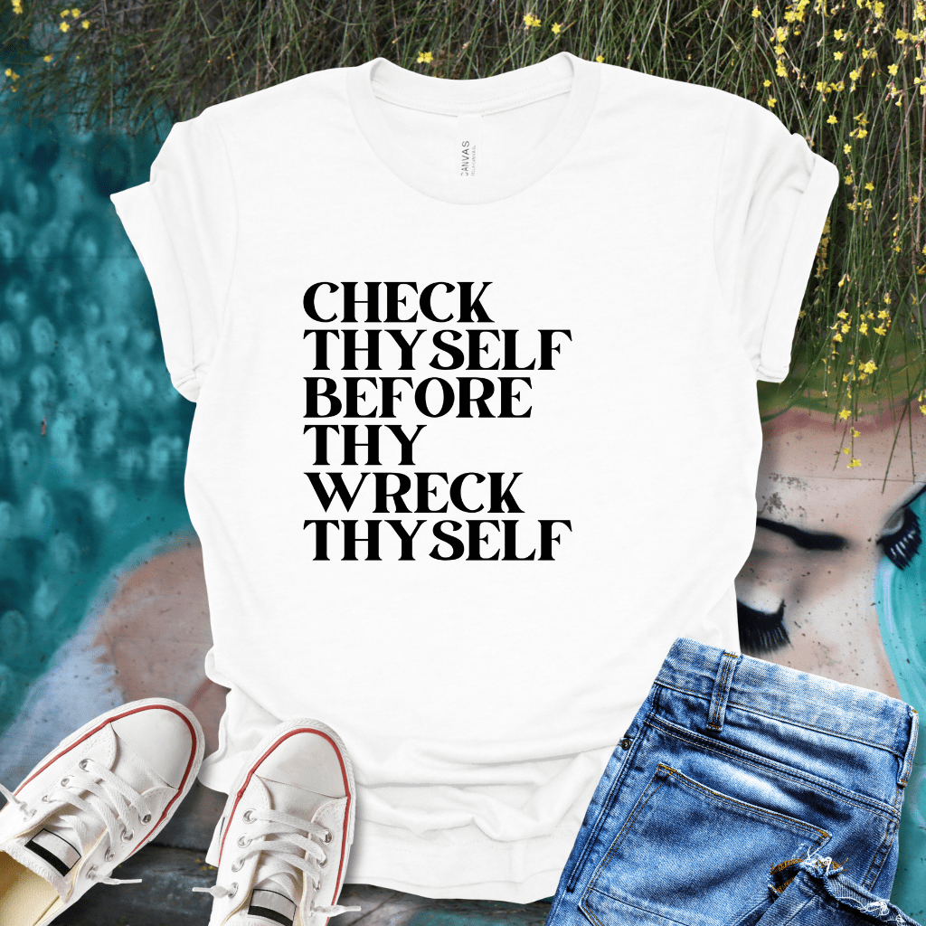 Check Thyself T-Shirt