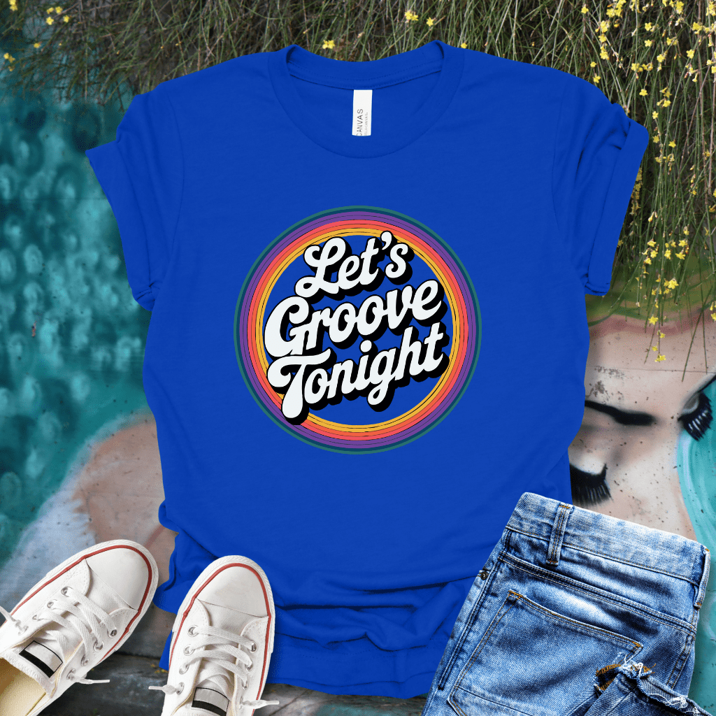 Let's Groove T-Shirt