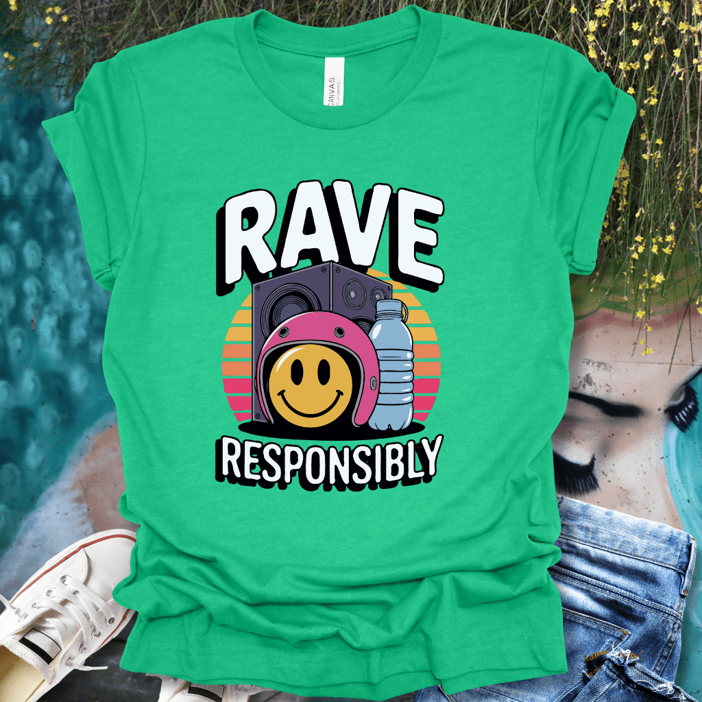 Rave Responsibly T-Shirt