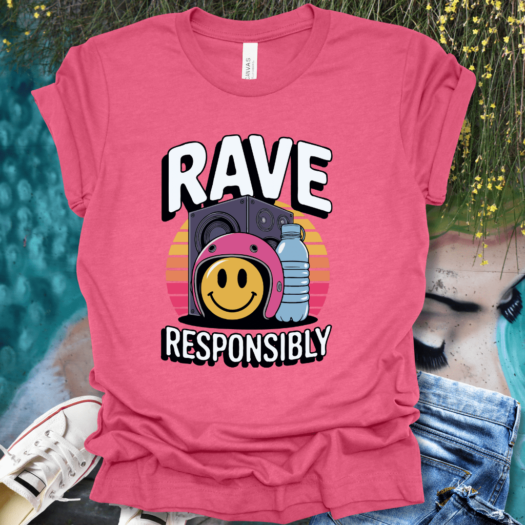 Rave Responsibly T-Shirt