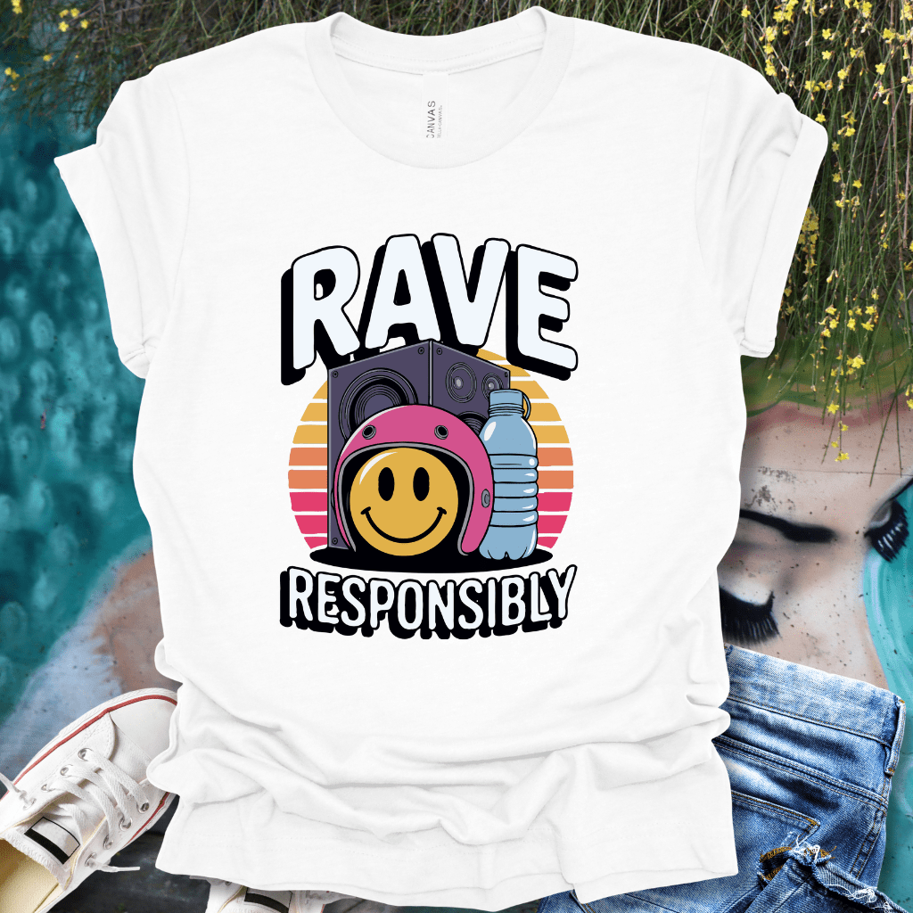 Rave Responsibly T-Shirt