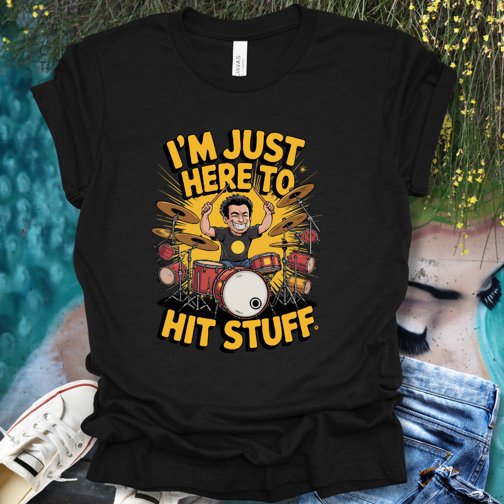 Hit Stuff Drums T-Shirt