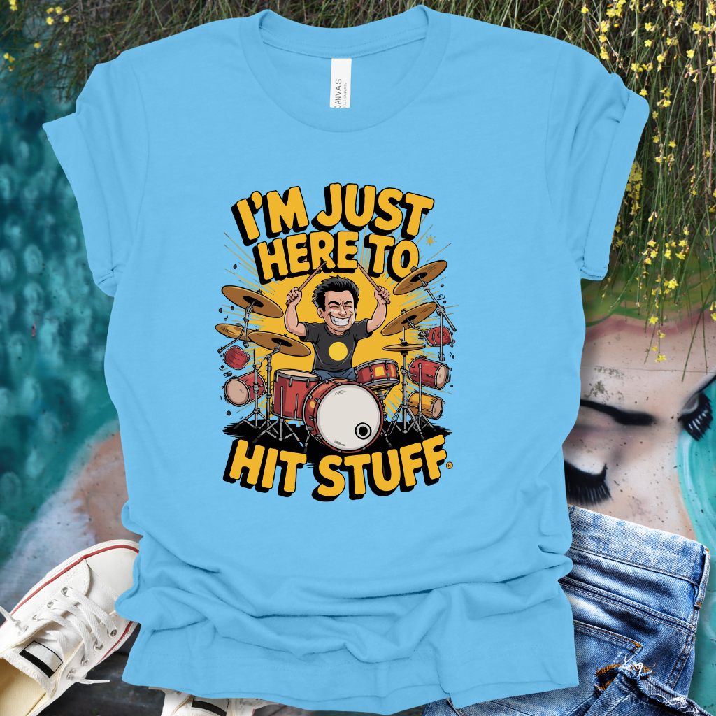 Hit Stuff Drums T-Shirt