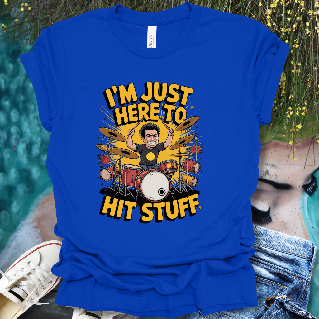 Hit Stuff Drums T-Shirt