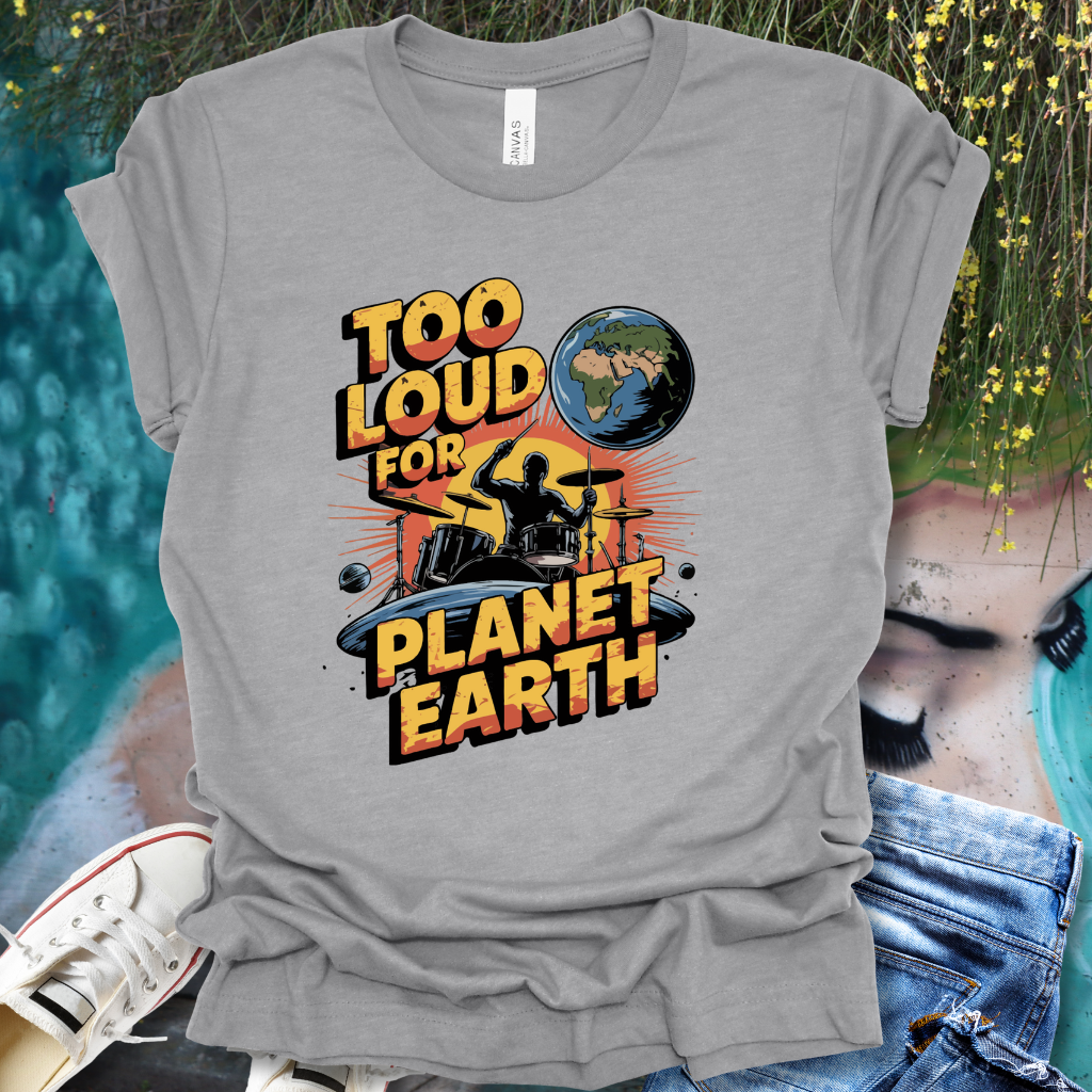 Loud Drums T-Shirt