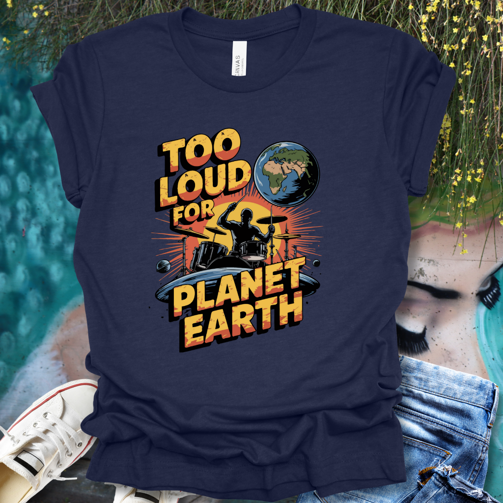 Loud Drums T-Shirt