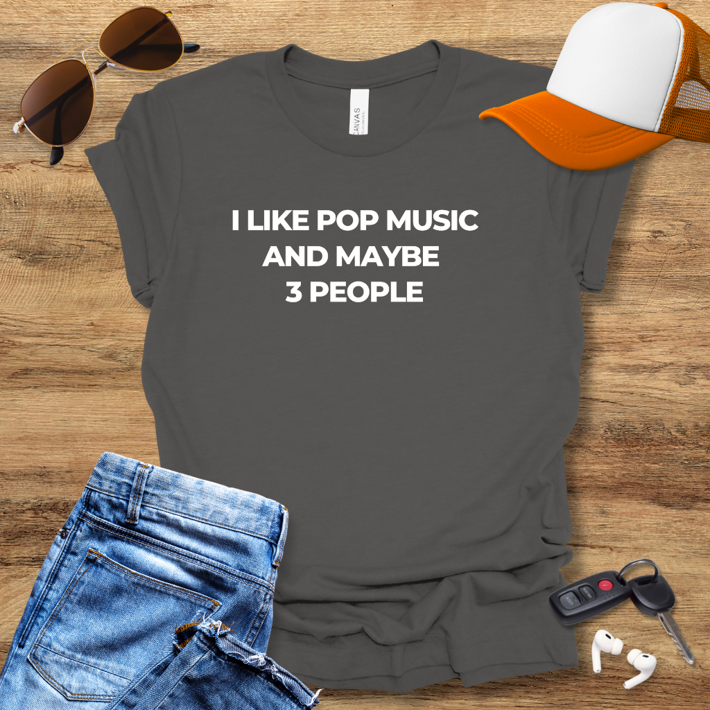 Like Pop Music T-Shirt