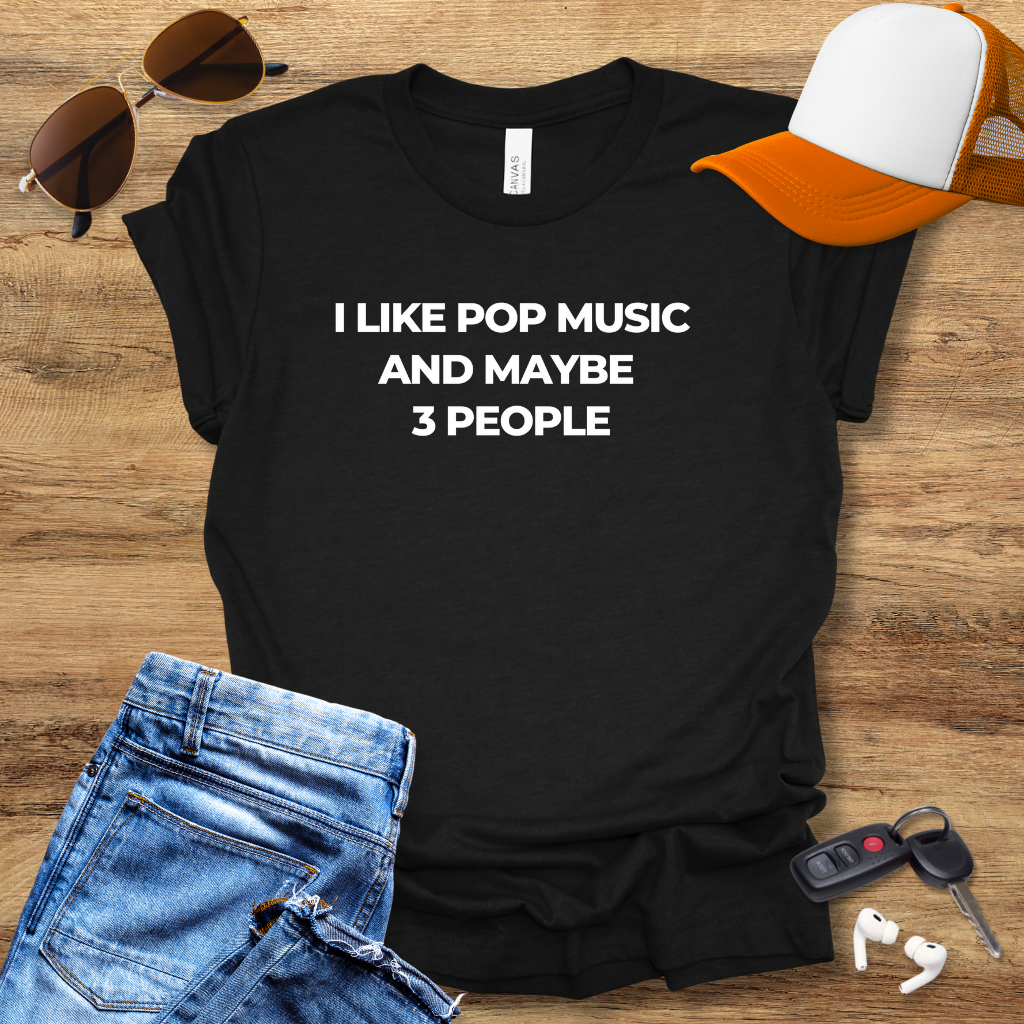 Like Pop Music T-Shirt