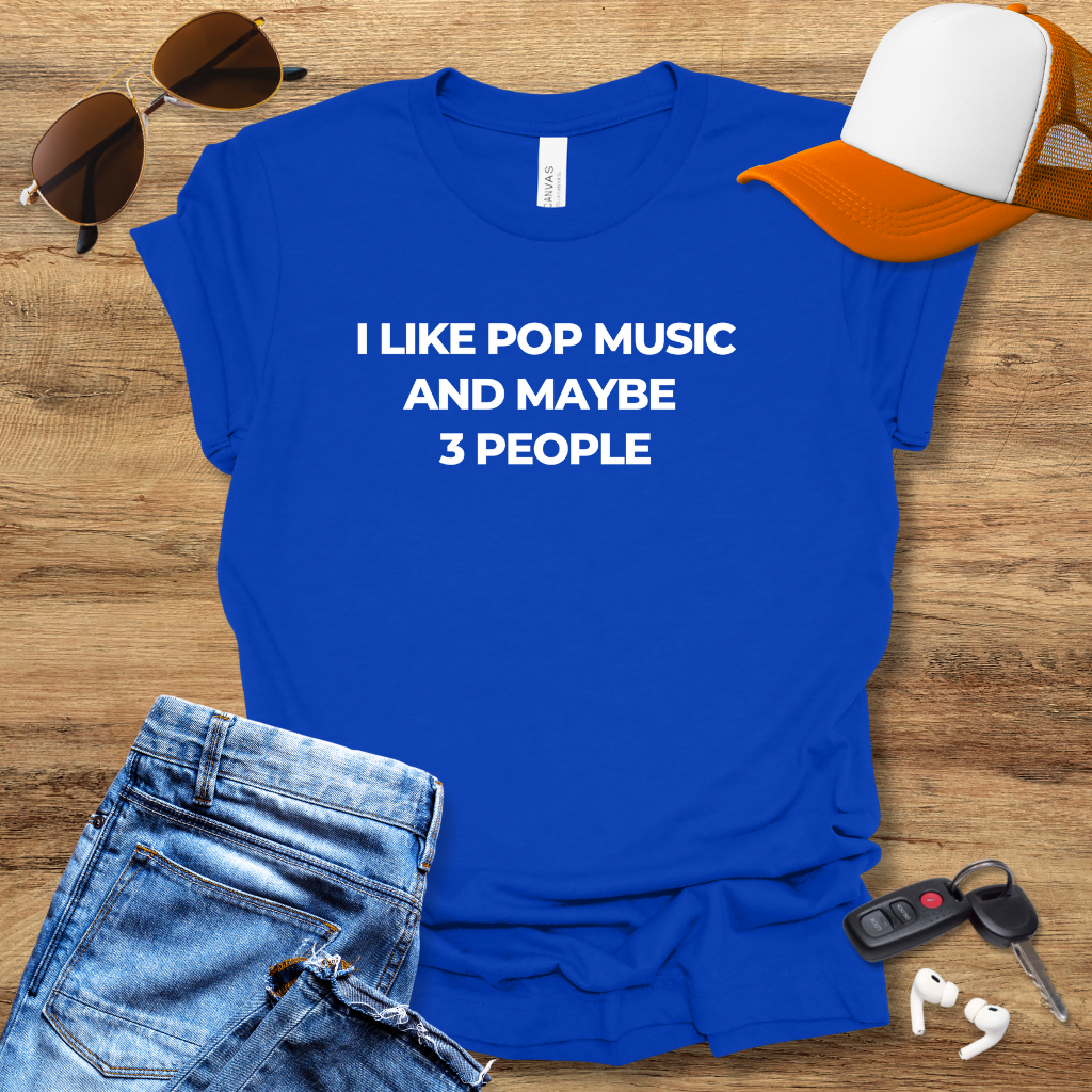 Like Pop Music T-Shirt