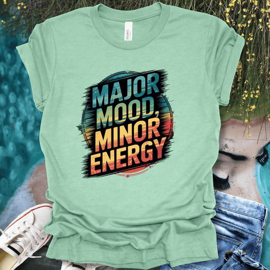 Major Mood T-Shirt