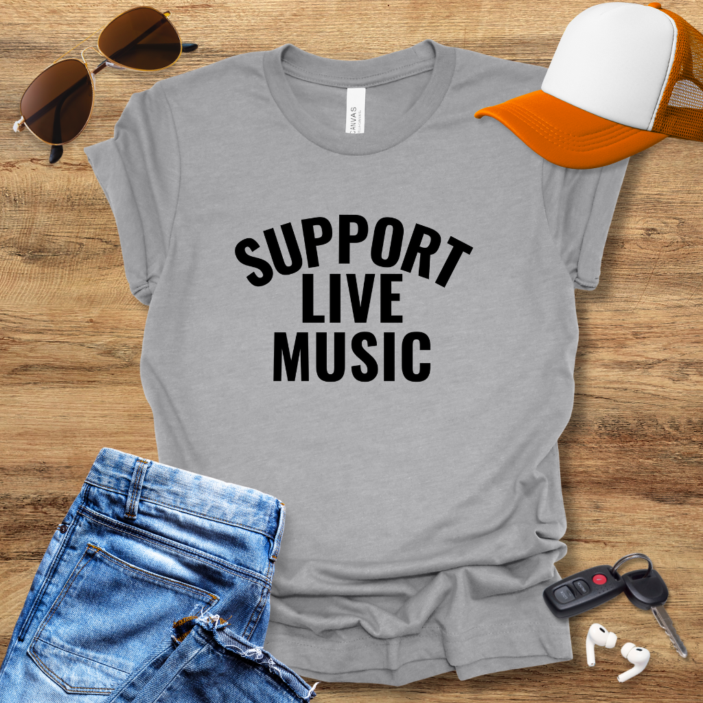 Support Live Music T-Shirt