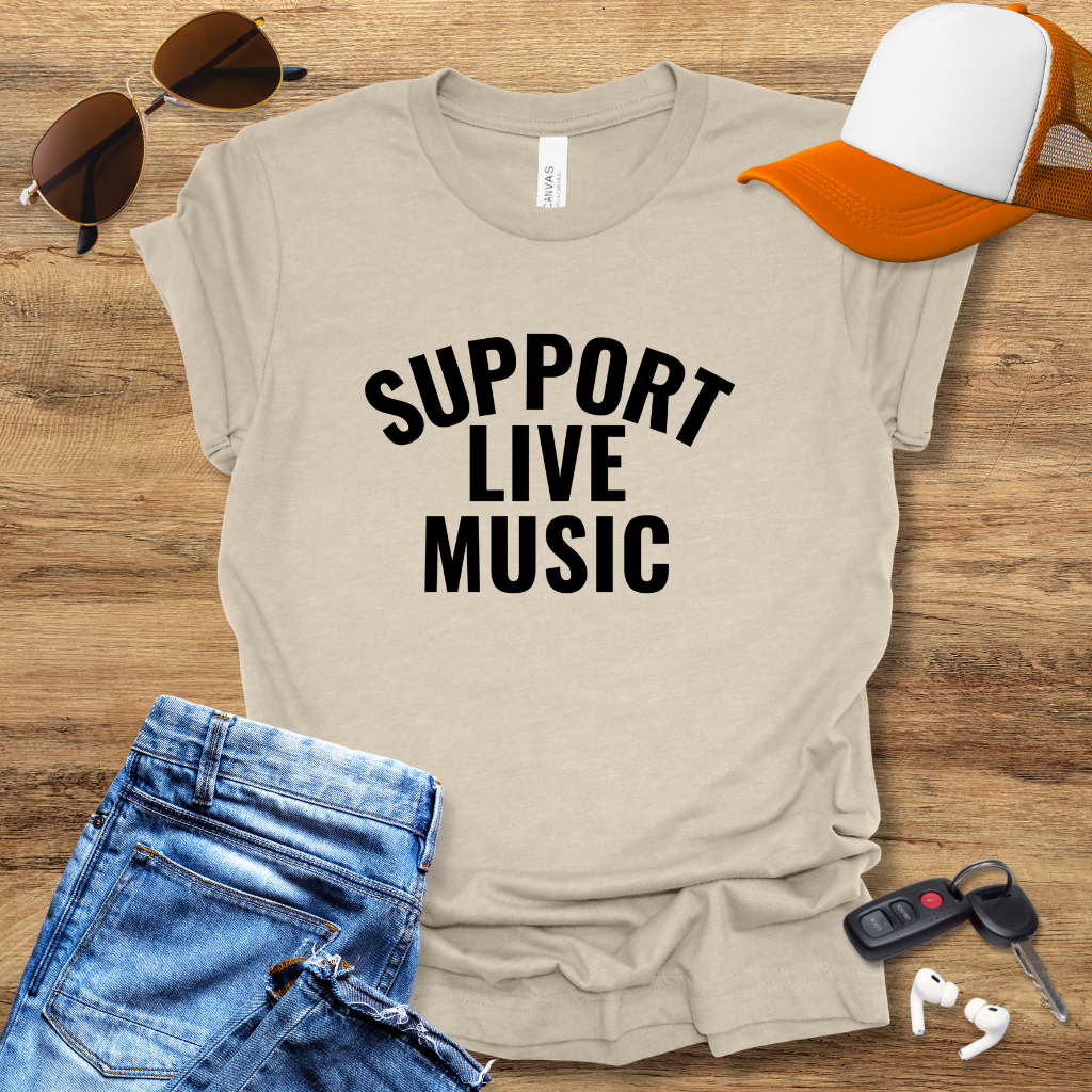 Support Live Music T-Shirt