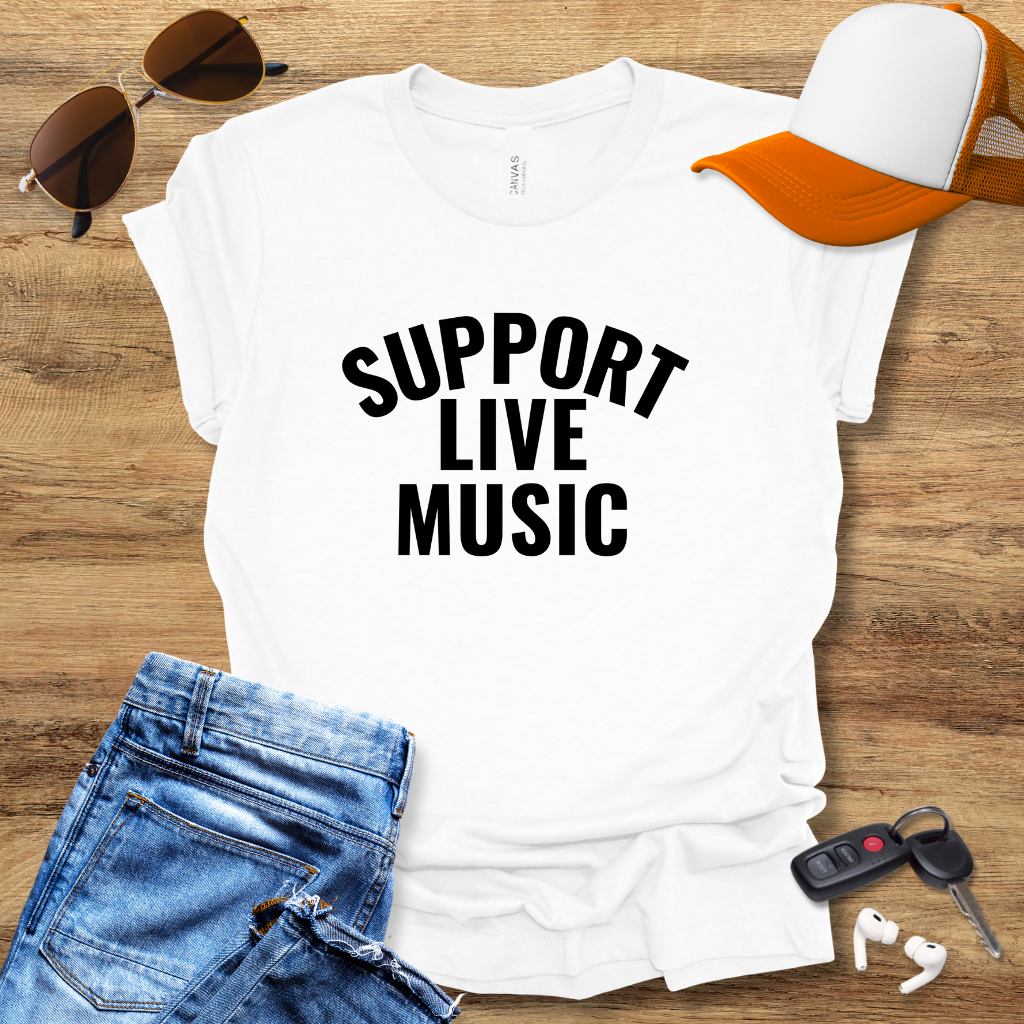 Support Live Music T-Shirt