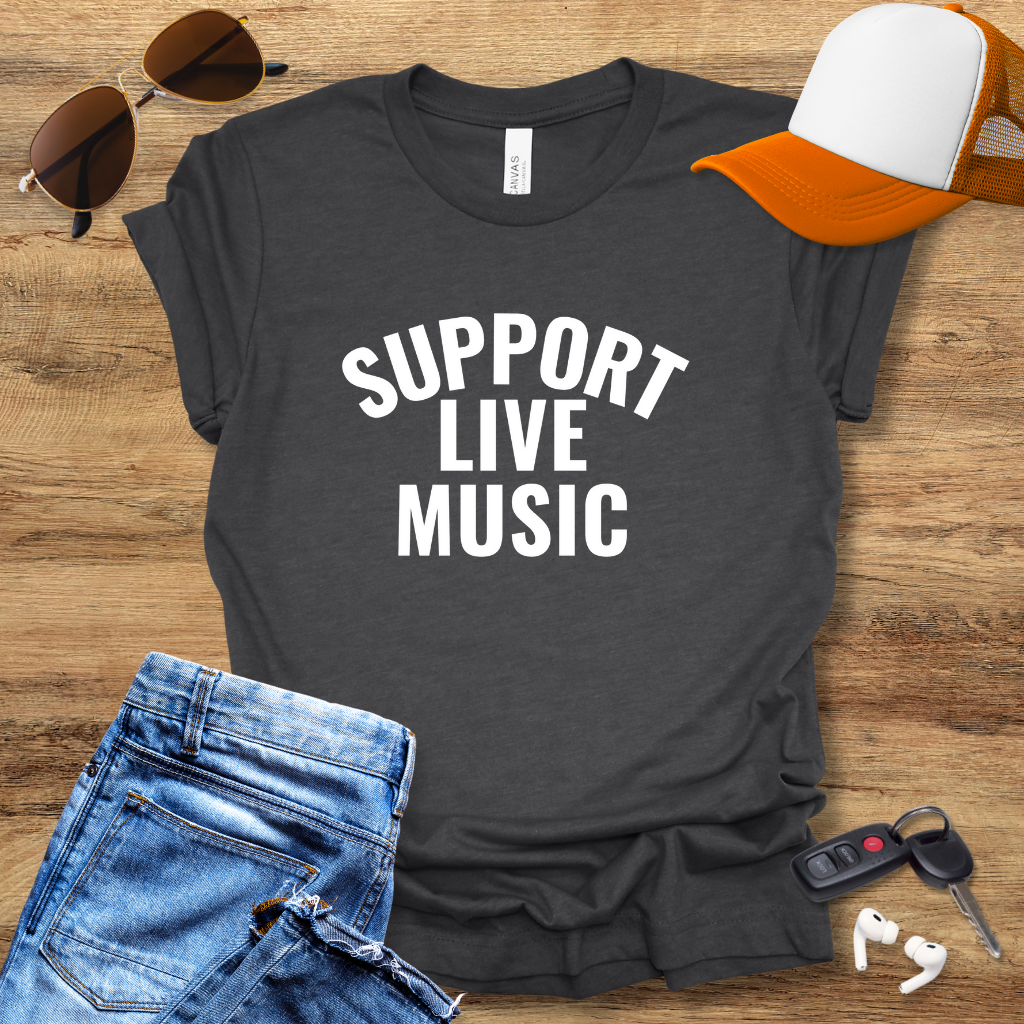 Support Live Music T-Shirt