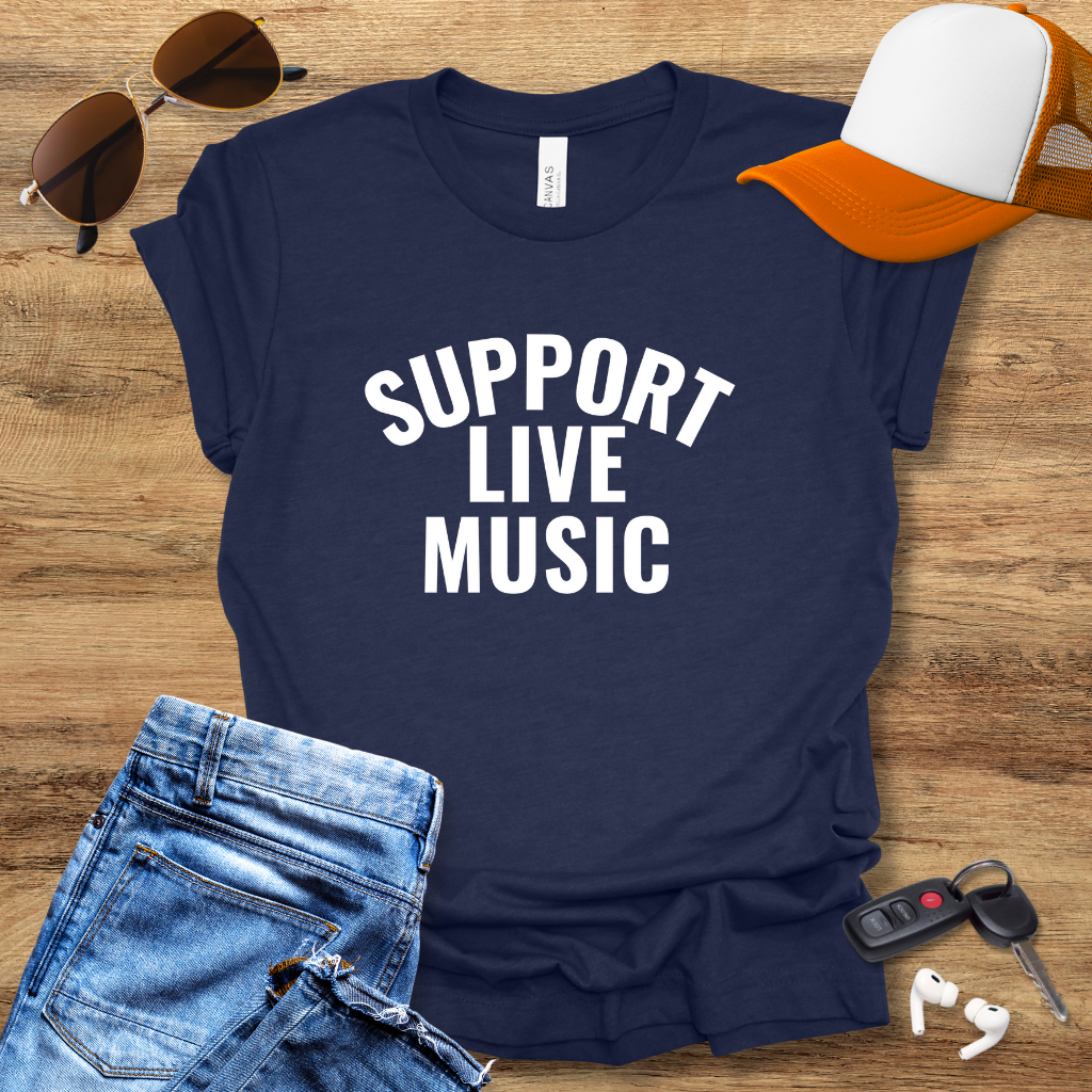 Support Live Music T-Shirt