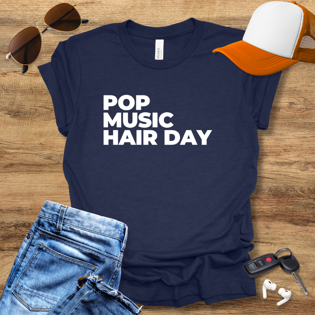 Pop Hair Day T-Shirt