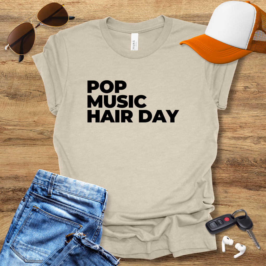 Pop Hair Day T-Shirt