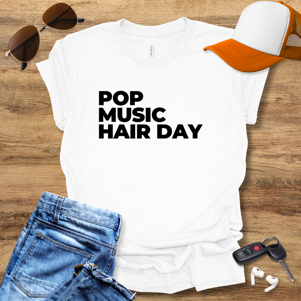 Pop Hair Day T-Shirt