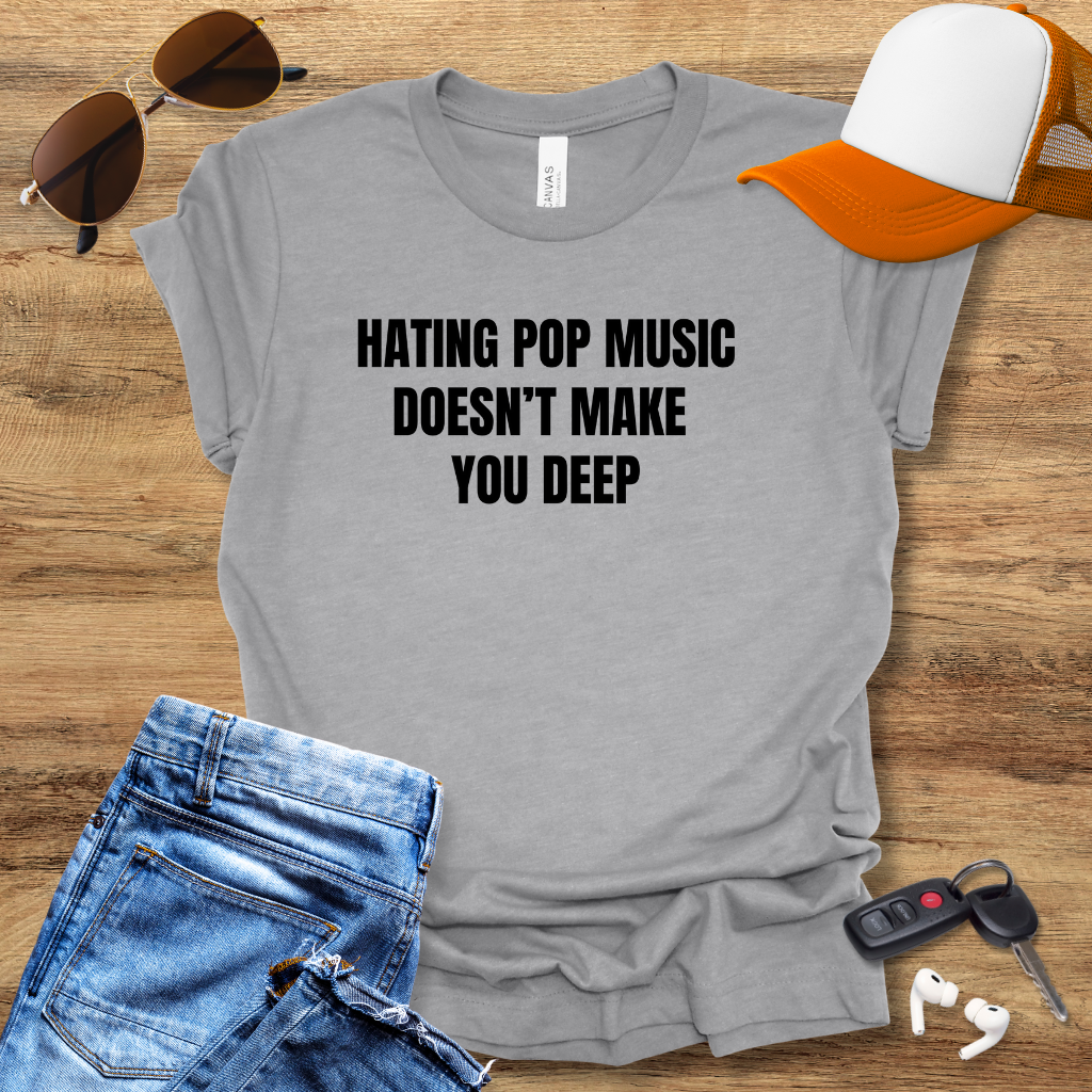 Hating Pop Music T-Shirt