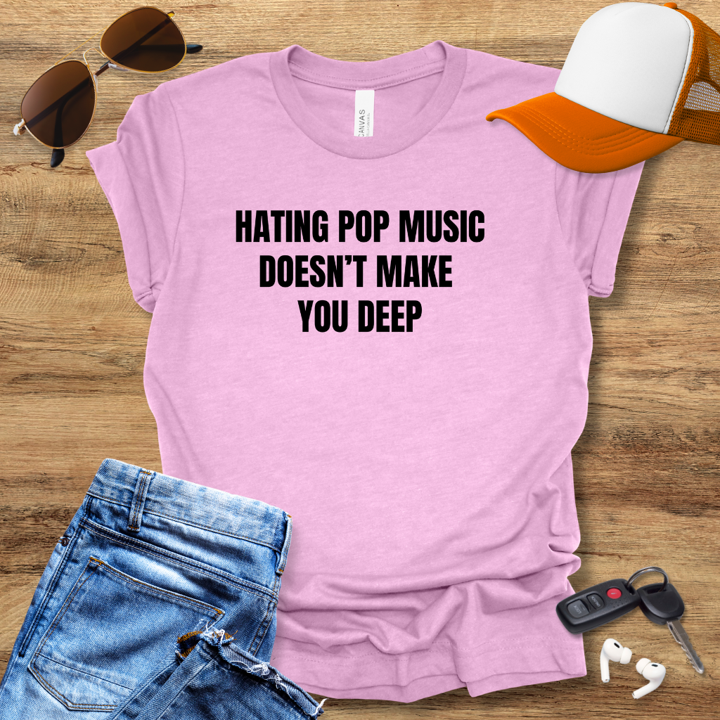 Hating Pop Music T-Shirt