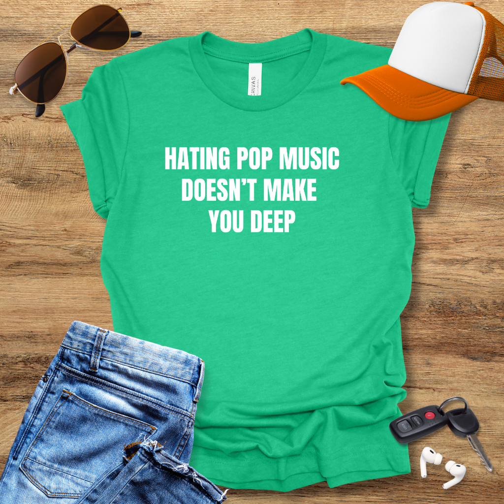 Hating Pop Music T-Shirt